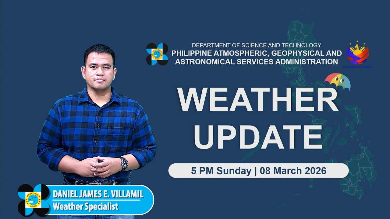 Public Weather Forecast issued at 5 PM | March 8, 2026 - Sunday