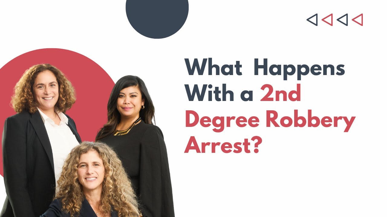 What Happens with a Second Degree Robbery Arrest - Penal Code 211