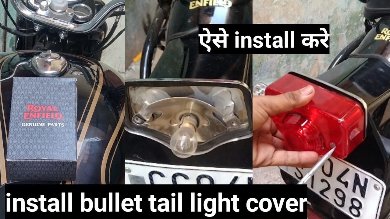Bullet 350 standard tail light cover installation