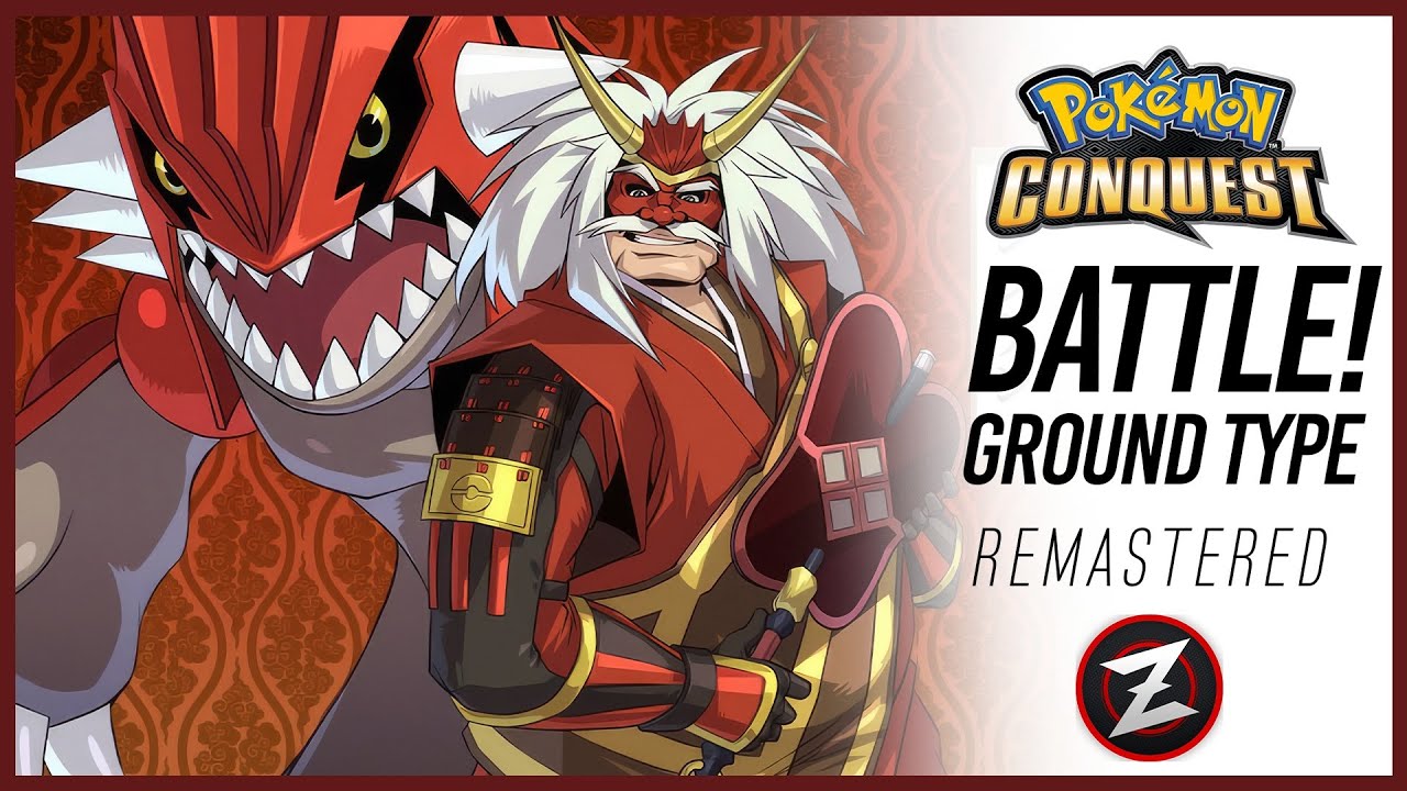 Battle! Ground Type (Terrera): Remaster ► Pokémon Conquest