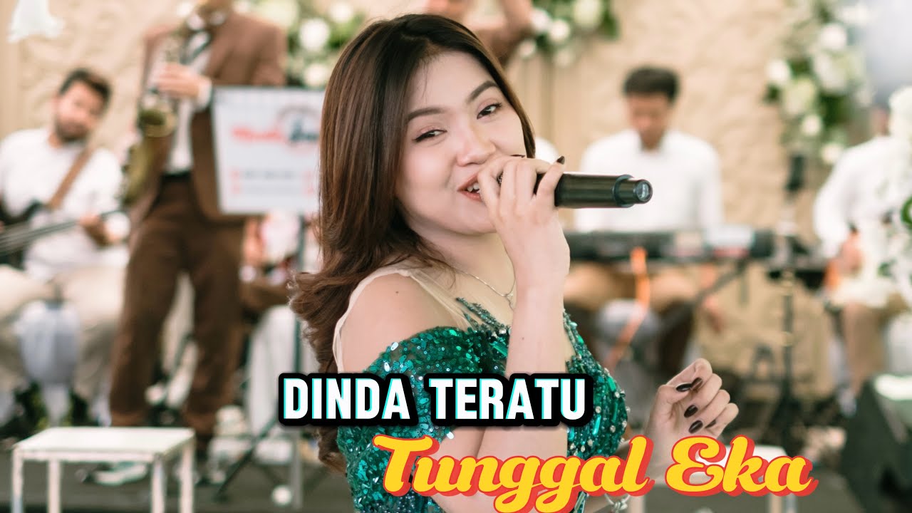 Tunggal Eka - Dinda Teratu Ft Muda Saputra Entertainment Live Wedding Cover