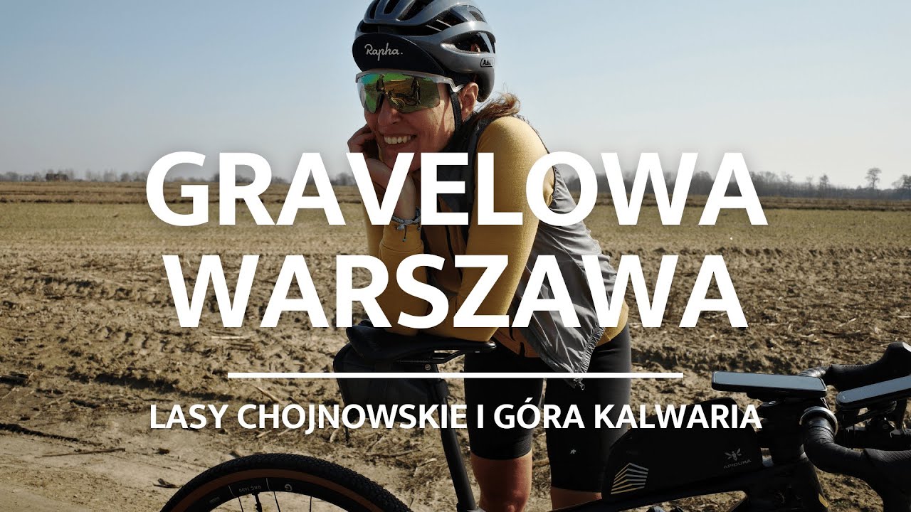 Gravelowa Warszawa  - Lasy Chojnowskie i Góra Kawiarnia