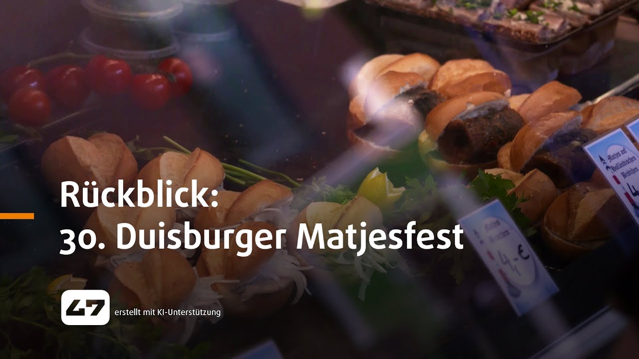 STUDIO 47 .live | RÜCKBLICK: 30. DUISBURGER MATJESFEST