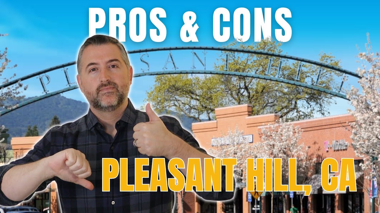 Top Pros and Cons of Living in Pleasant Hill California