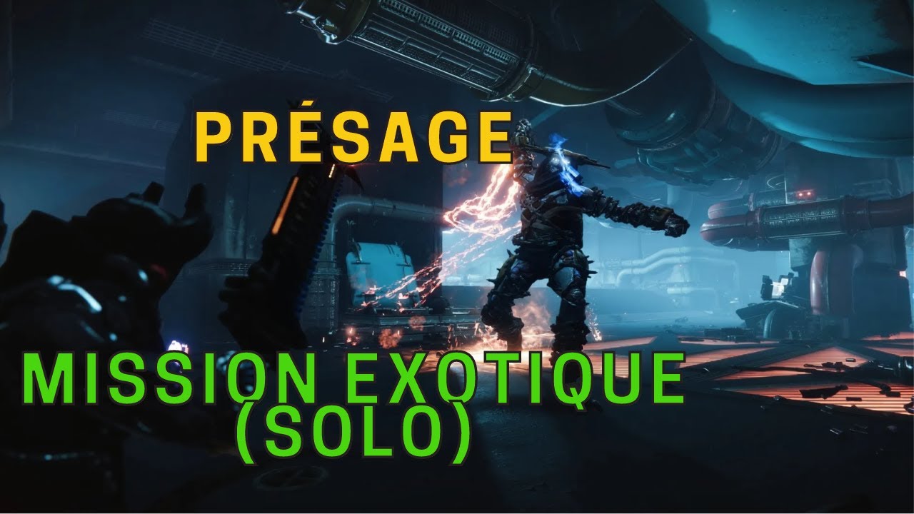 Pr&eacute;sage - Mission Exotique (Solo) - Saison des Tourments (S17)