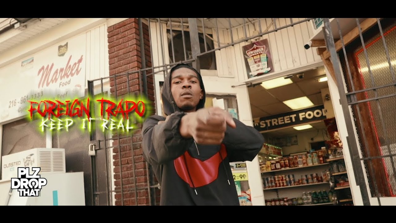 FOREIGN TRAPO - KEEP IT REAL (OFFICIAL MUSIC VIDEO)