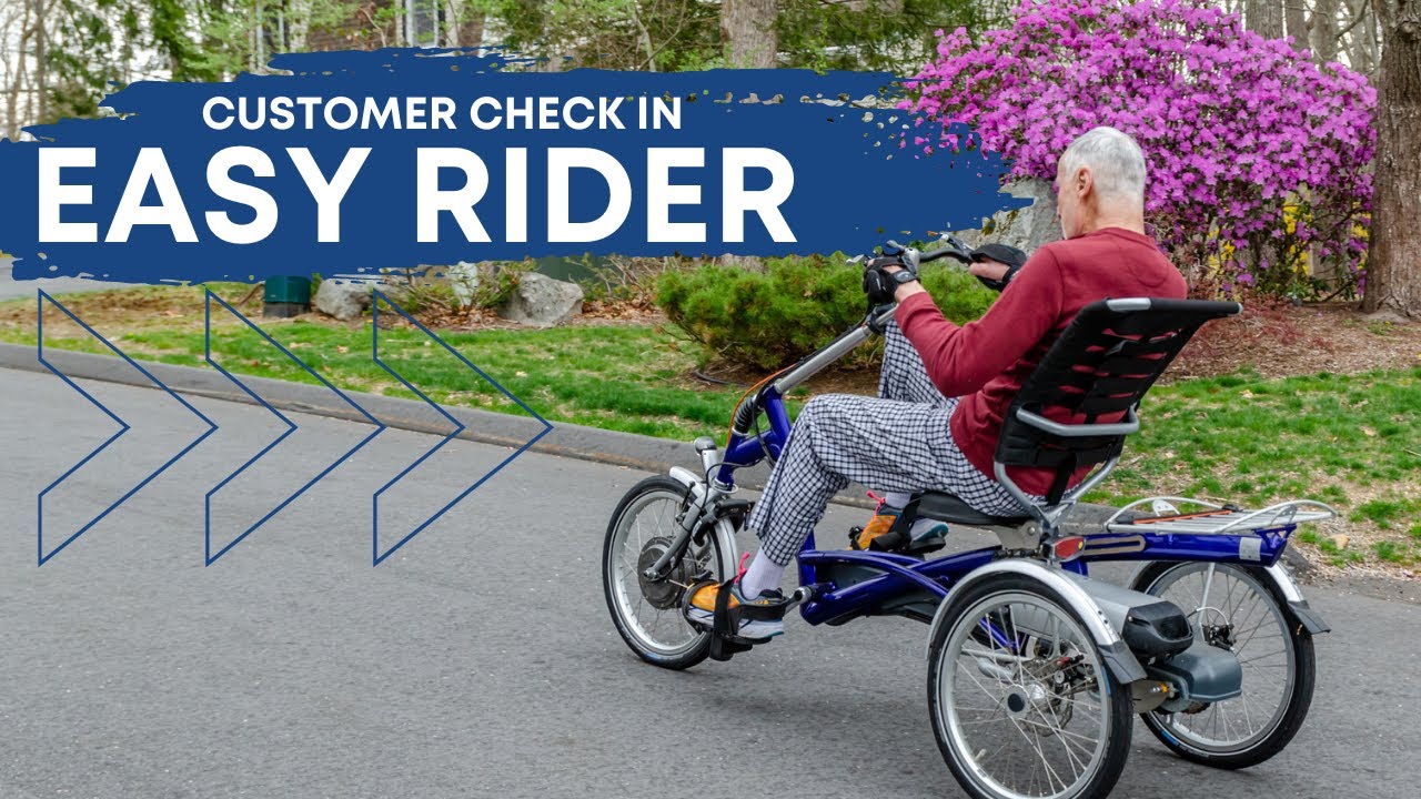 Customer Check-In: Van Raam Easy Rider