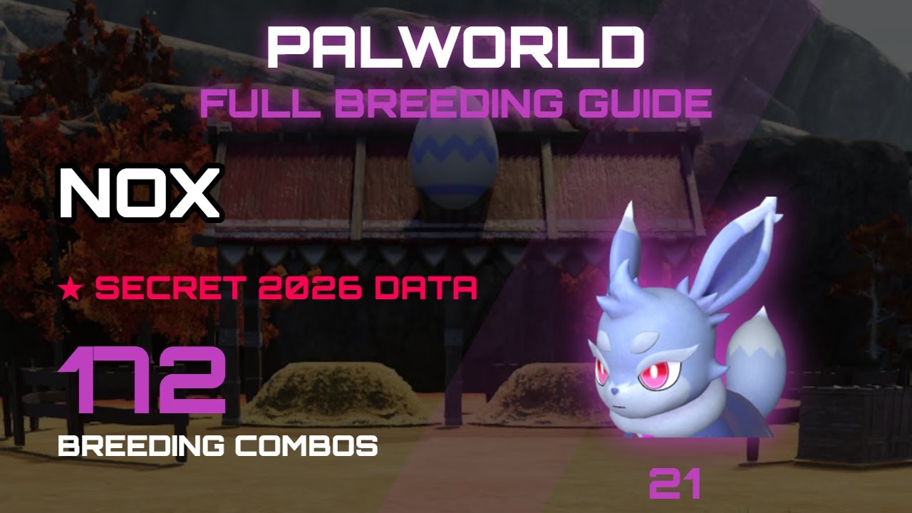 PALWORLD NOX FULL BREEDING GUIDE