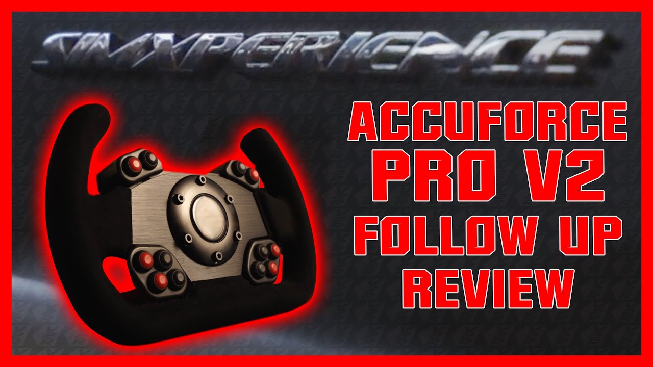 AccuForce Pro V2 Direct Drive - Follow-up Review & Setup Guide