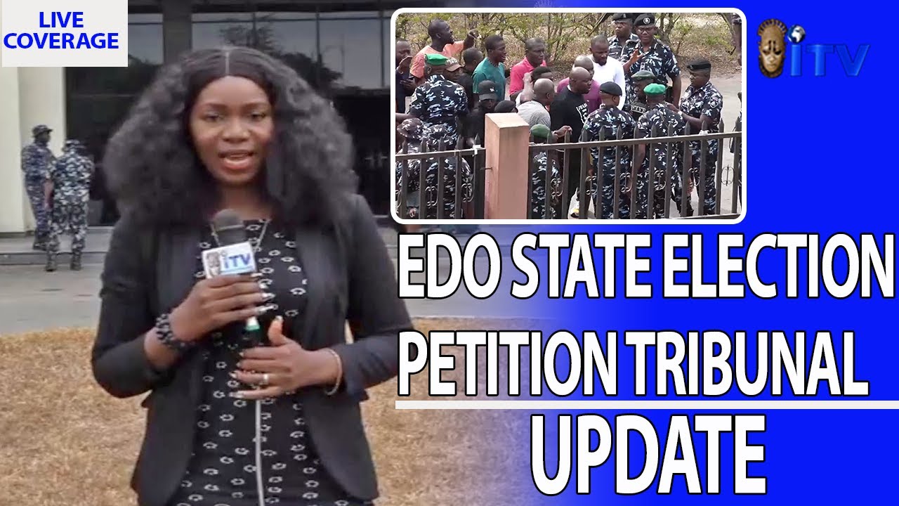Edo State Election Petition Tribunal Live Coverage update