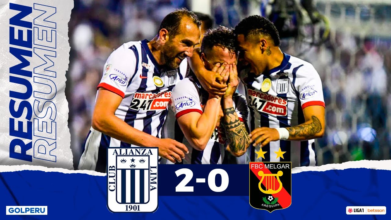 RESUMEN EXTENDIDO: Alianza Lima vs FBC Melgar (2-0) 