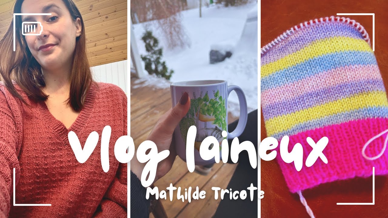 Vlog tricot : mon test est terminé !