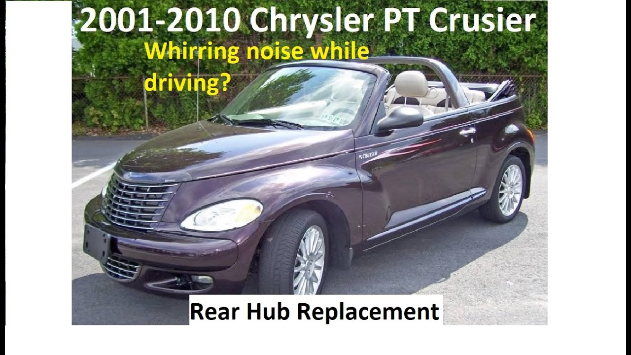 2001-2010 PT Cruiser Rear Hub Replacement