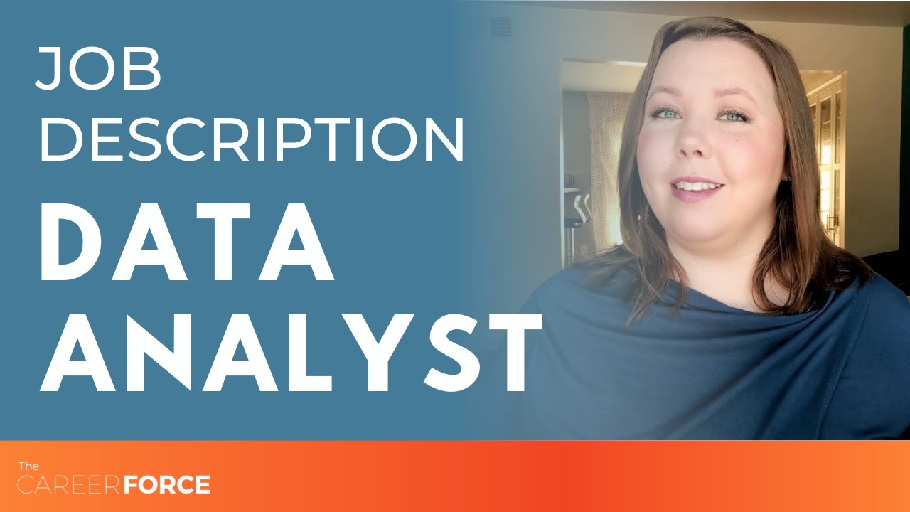 Data Analyst Job Description