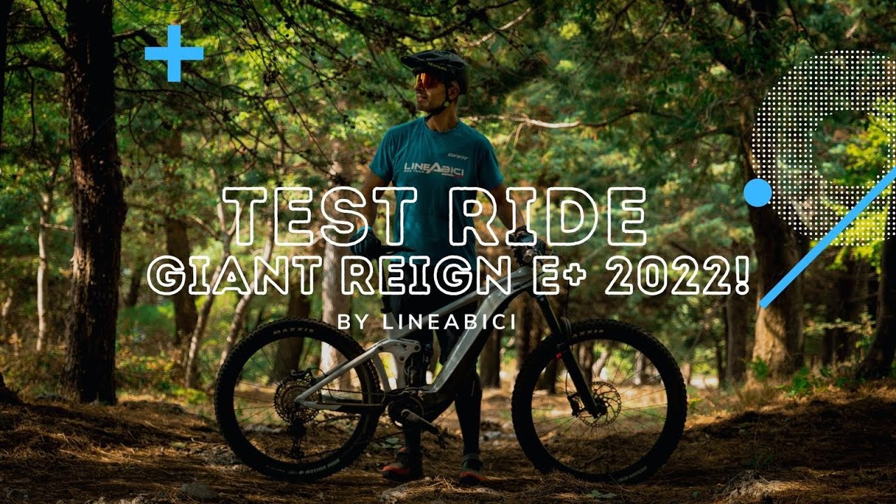 TEST GIANT REIGN E+ 2022 LINEABICI x TWL Media