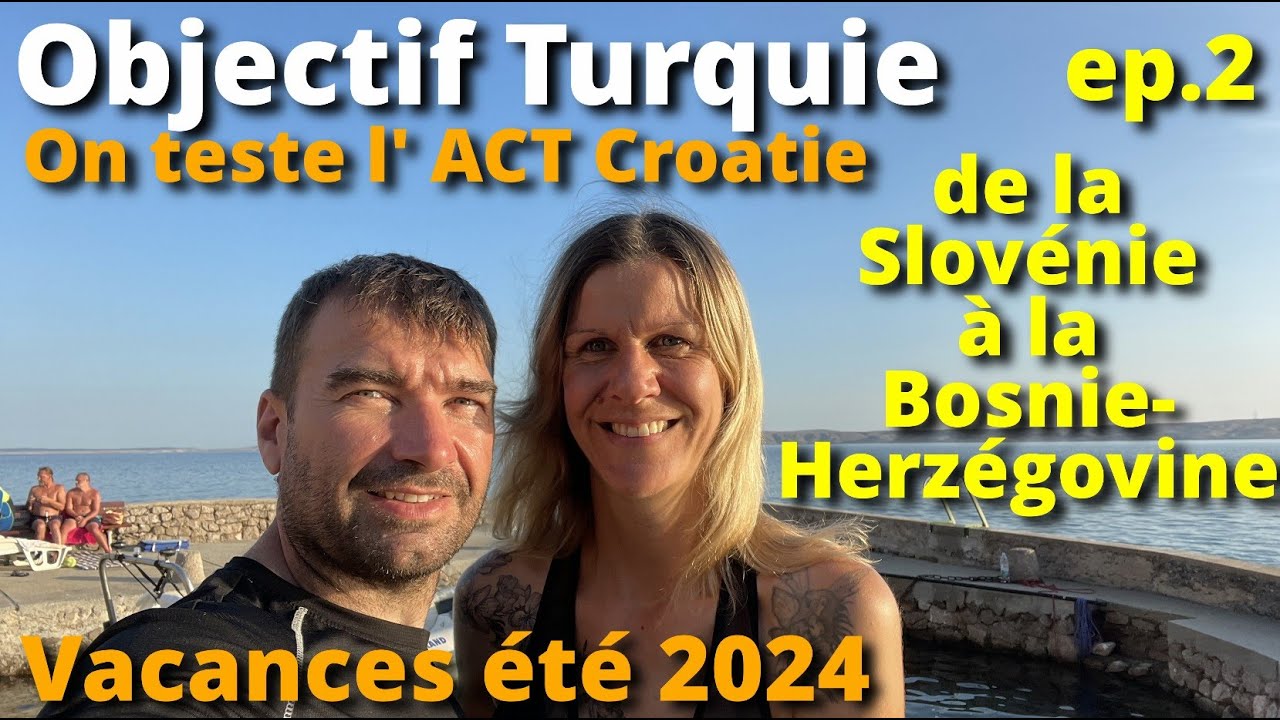 Objectif Turquie à moto ep2 Slovenie Croatie Bosnie