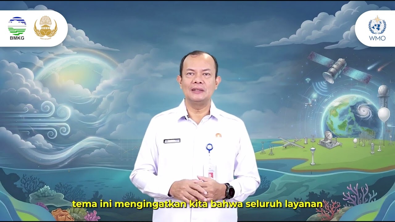 Pesan Kepala BMKG - Hari Meteorologi Dunia Ke-76
