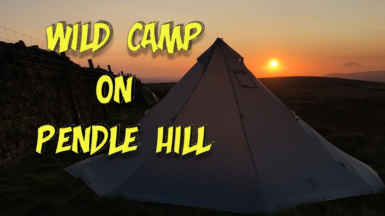 Wild Camping - Pendle Hill, Witches, Ghosts And Things That Go Bump In The Night