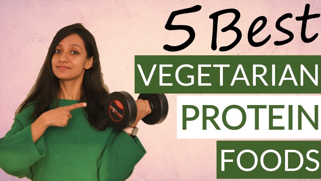 Best PROTEIN RICH VEGETARIAN Foods | High Protein Foods (Veg)