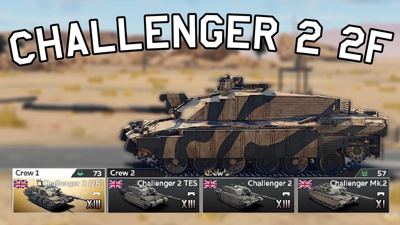 Humble British Moving Bunker, Challenger 2 (2F)! | War Thunder Mobile