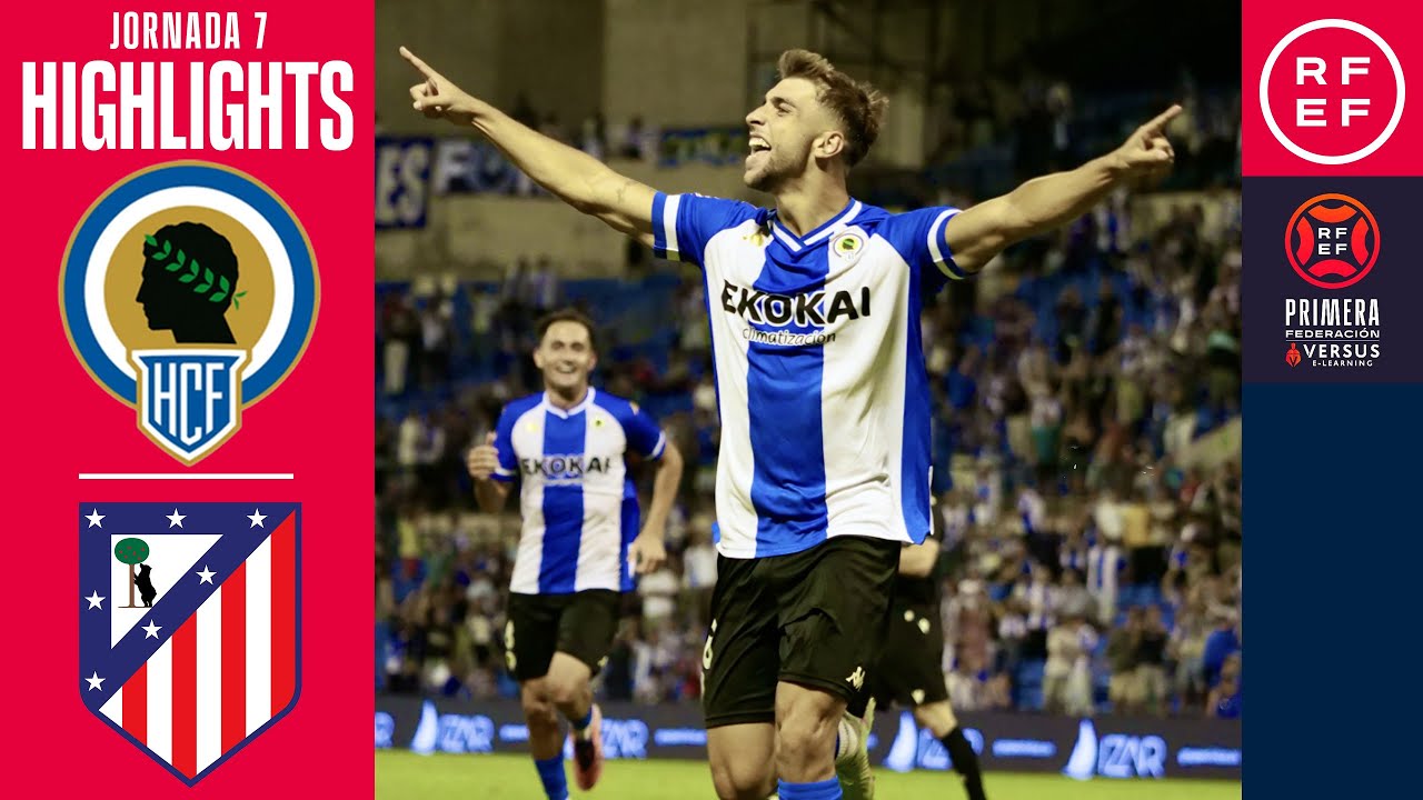 Resumen #PrimeraFederaci&oacute;n | H&eacute;rcules CF 3-0 Atl&eacute;tico Madrile&ntilde;o | Jornada 7 | Temporada 2025/26