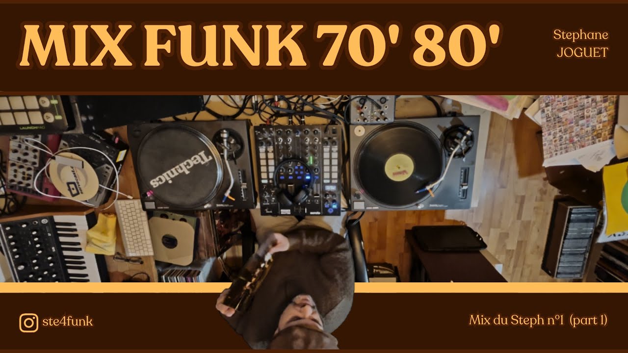 Mix Disco Funk, Groovy 70s & 80s, Vinyl | Mix du Steph n°1 (part 1)