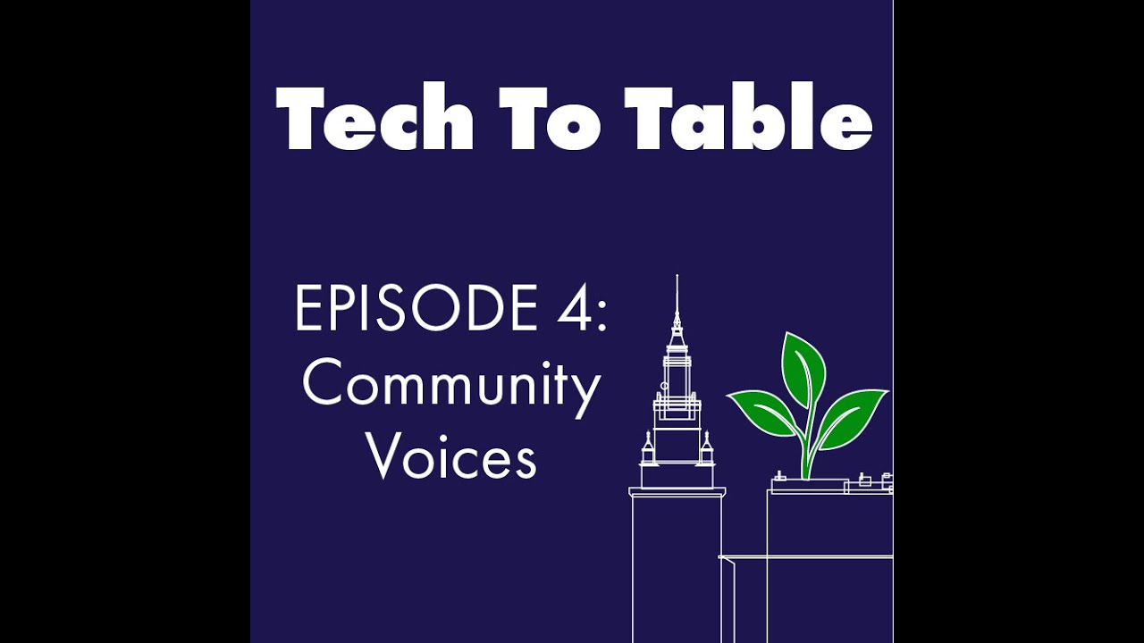 Tech to Table - Growing Cleveland's Future, Episode 4, Tech on the Ground – Community Voices