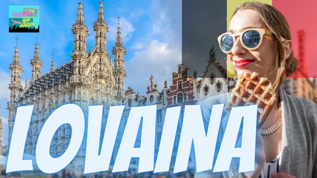 Visitando LOVAINA// La ciudad con la universidad más antigua de Europa// Bélgica.