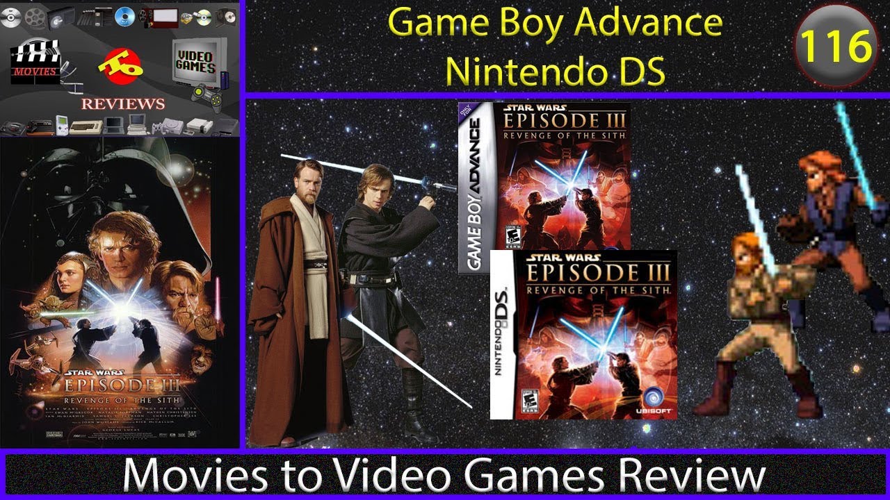 Movies to Video Games Review - Star Wars Episode III: Revenge of the Sith (GBA/DS)