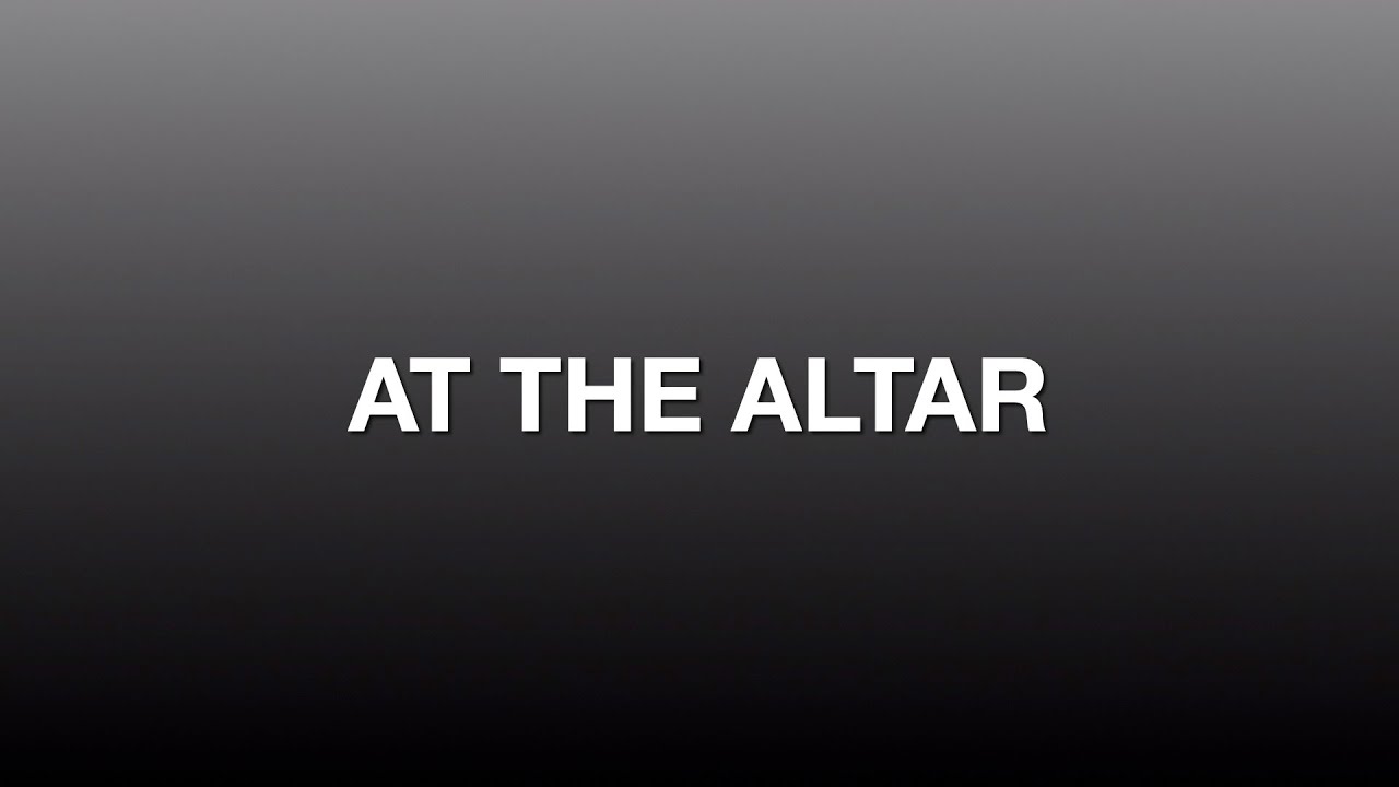 At The Altar - ELEVATION RHYTHM - Lyric Video