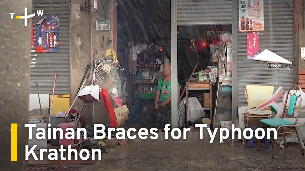 Tainan Braces for Typhoon Krathon's Arrival｜TaiwanPlus News