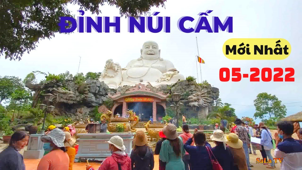 ĐỈNH NÚI CẤM AN GIANG 2022 | Viếng ĐIỆN BỒ HONG Cao 705m | CHÙA VẠN LINH | TƯỢNG PHẬT DI LẶC Núi Cấm