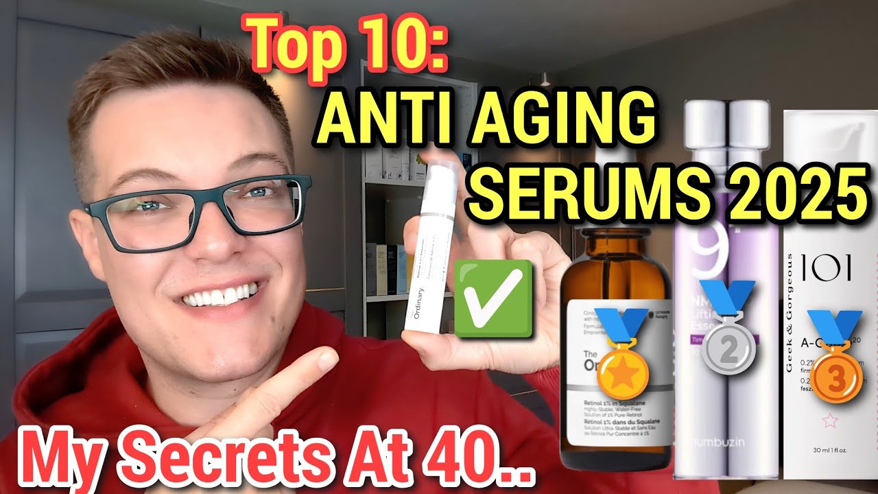 Ultimate ANTI AGING SERUMS 2025 - Firmer Skin / Fewer Wrinkles FAST