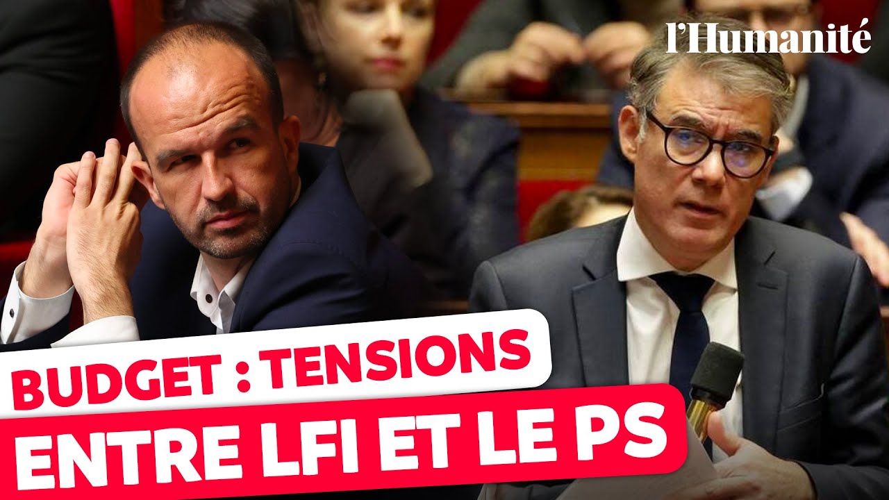 Budget 2026 : le PS accuse LFI de &laquo; voler au secours des plus riches &raquo;