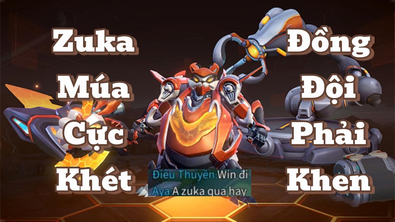 Zuka đi top gánh team khiến đồng đội hết lời khen ngợi