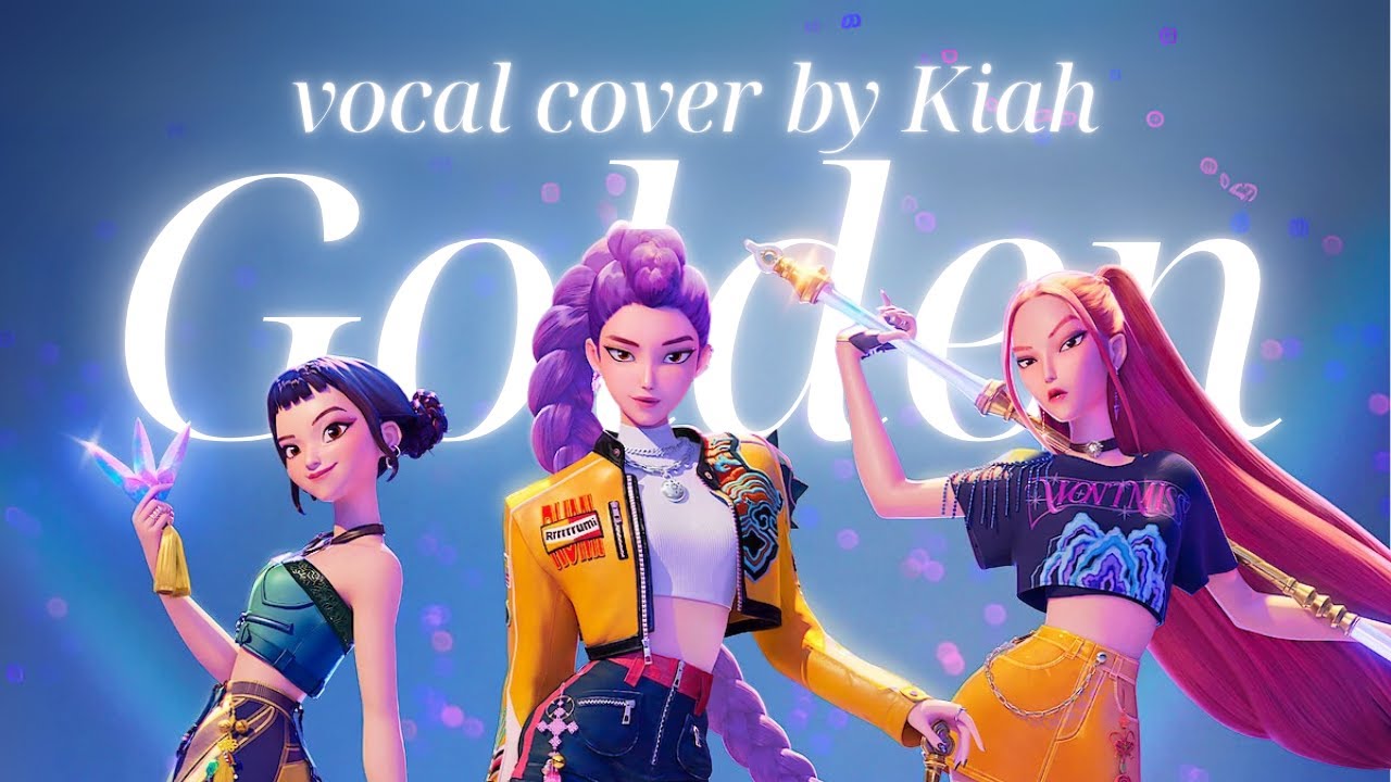 Golden - Huntrix from K-pop Demon Hunters | Vocal cover by Kiah