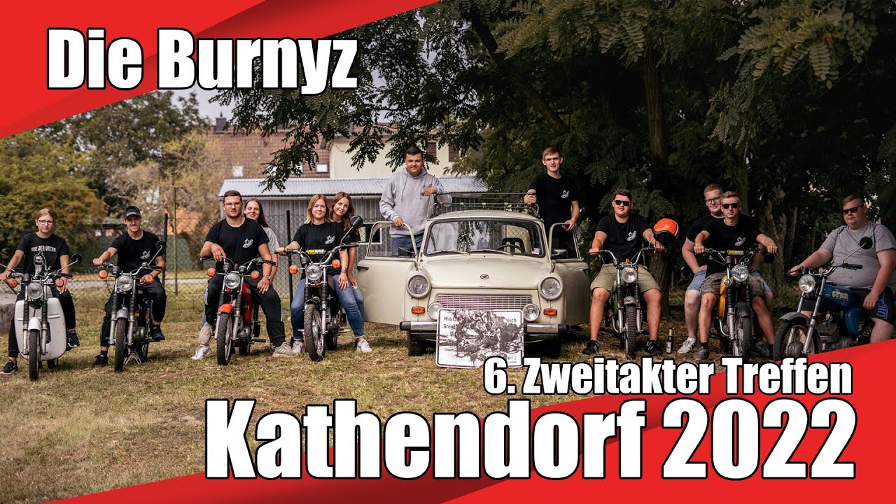 Kathendorf 2022 | Die Burnyz