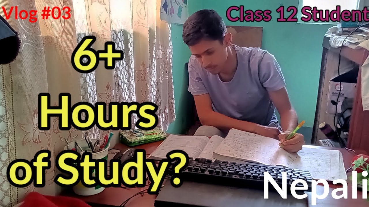 6+ Hours of Study 📚📗? Studying for Board Exam of Class 12 in Nepal. Vlog #03