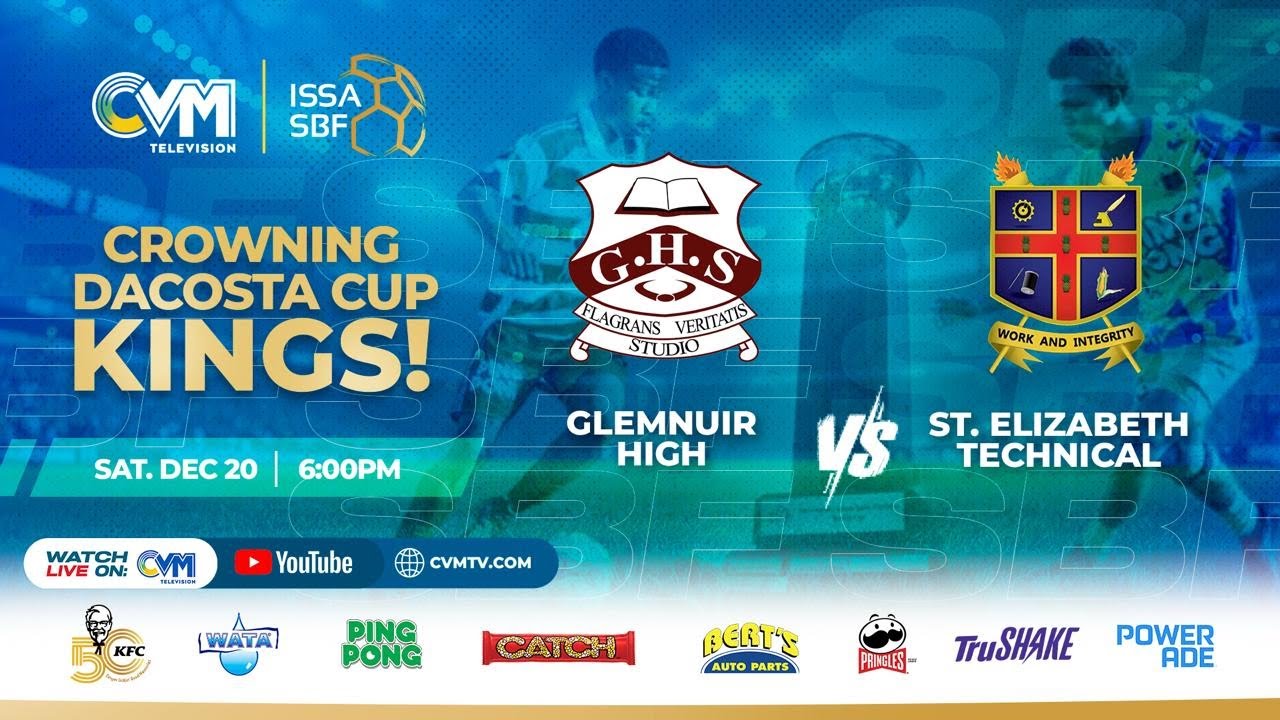 Glenmuir High VS St. Elizabeth Technical: December 20, 2025 | #ISSAFootball 2025 - Dacosta Cup Final