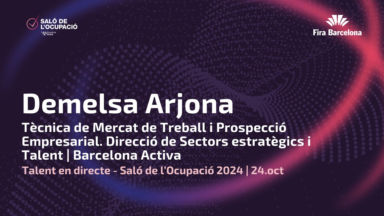 Serveis per trobar feina  x  Demelsa Arjona - Barcelona Activa