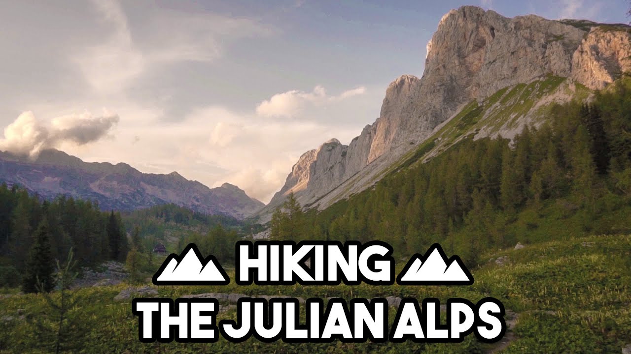 Hiking The Julian Alps, Trilgav National Parc, Slovenia (Trailer)
