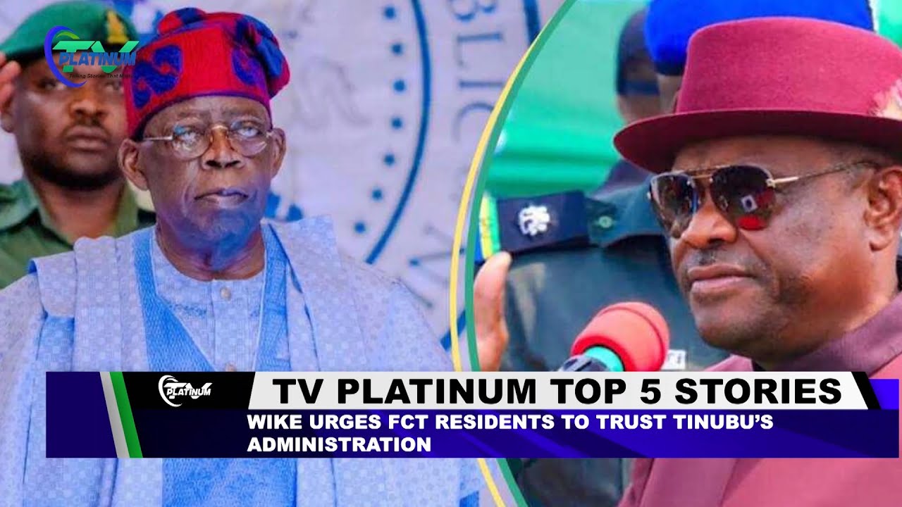 Trust Tinubu&rsquo;s Administration Nyesome Wike tells FCT Residents