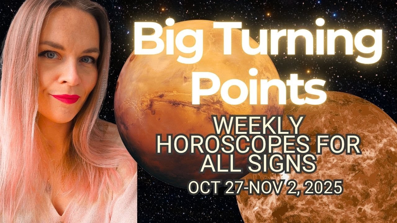 🔮 Weekly Horoscope for All Signs, Oct 27-Nov 2, 2025 ✨