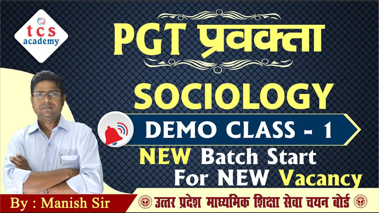 PGT SOCIOLOGY | UP PGT SOCIOLOGY 2022 NOTIFICATION | PGT SOCIOLOGY Online Class DEMO 1