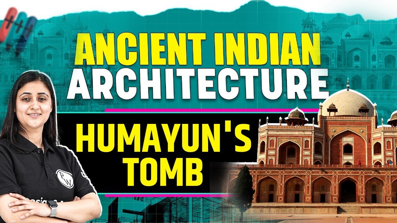 Humayun's Tomb : Ancient Indian Architecture Mastery | NATA, JEE Mains, JEE AAT