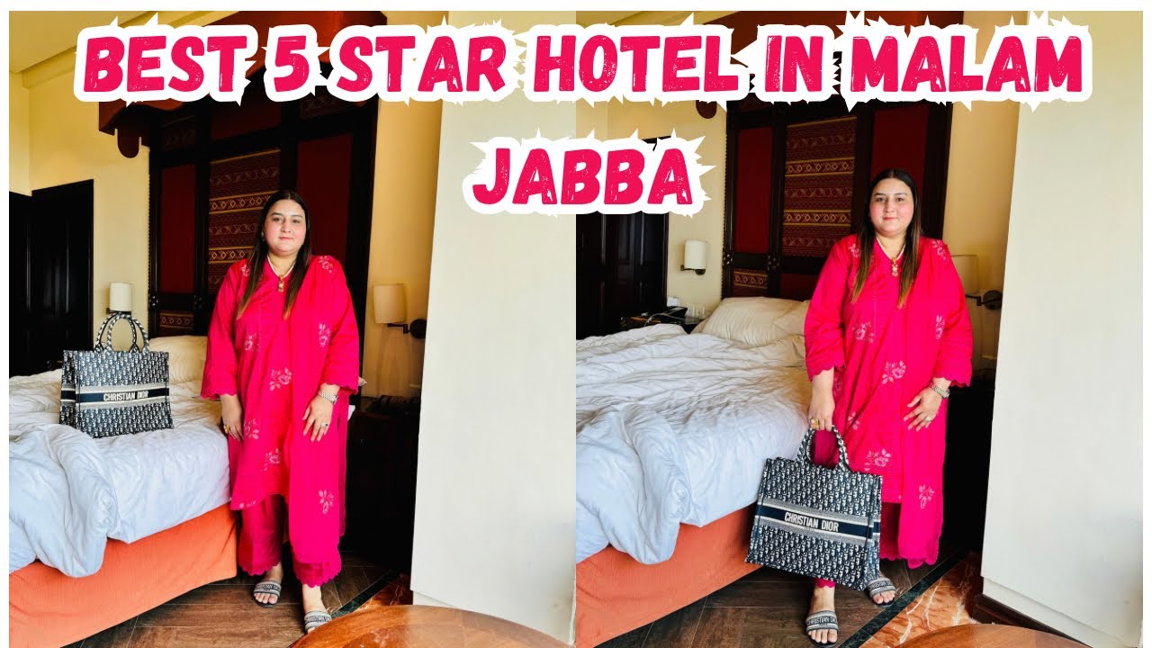 Best Hotel In Malam Jabba | Pearl Continental Hotel Malam Jabba | 5 ⭐️ Star Hotel in Malam Janba
