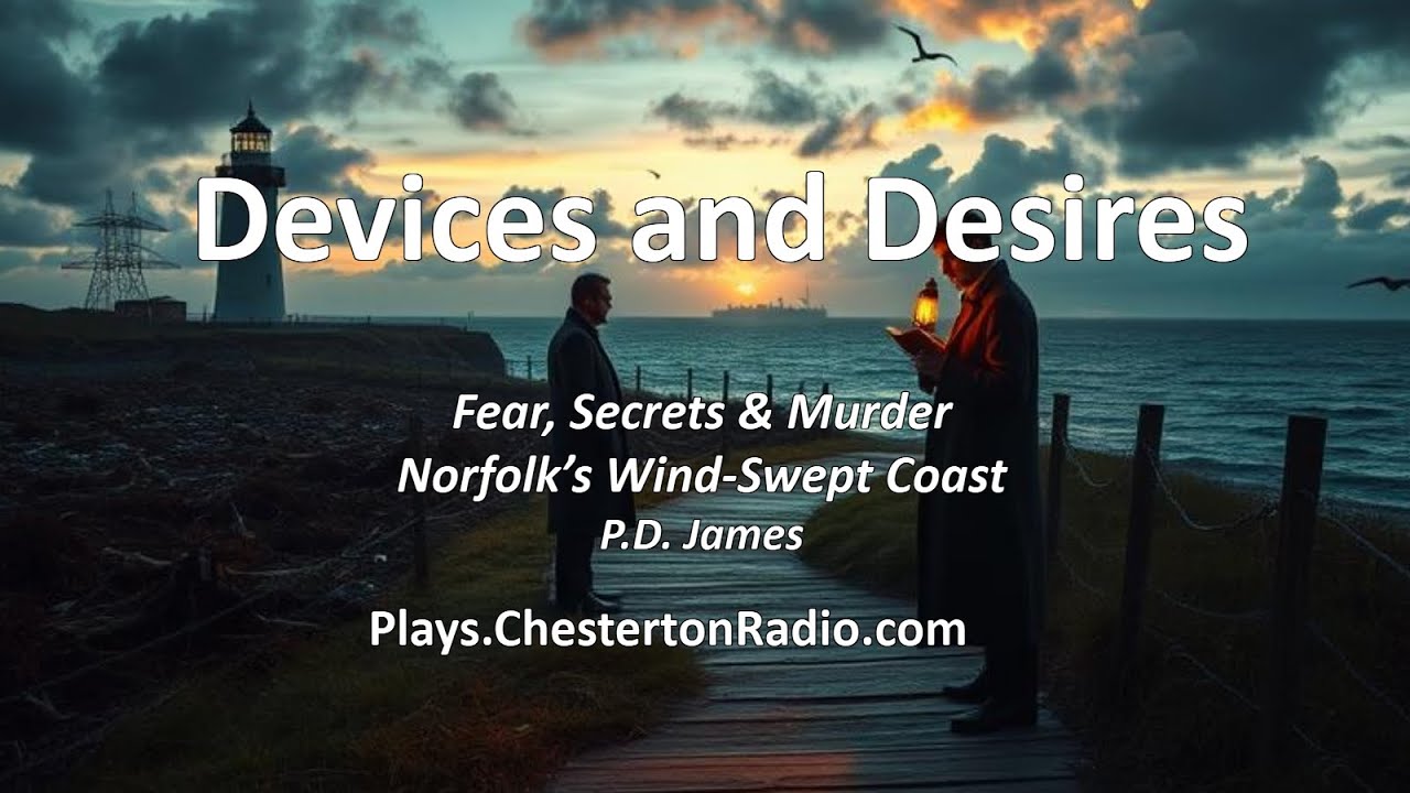 📻 Devices and Desires – A P. D. James Mystery on BBC Saturday Night Theatre