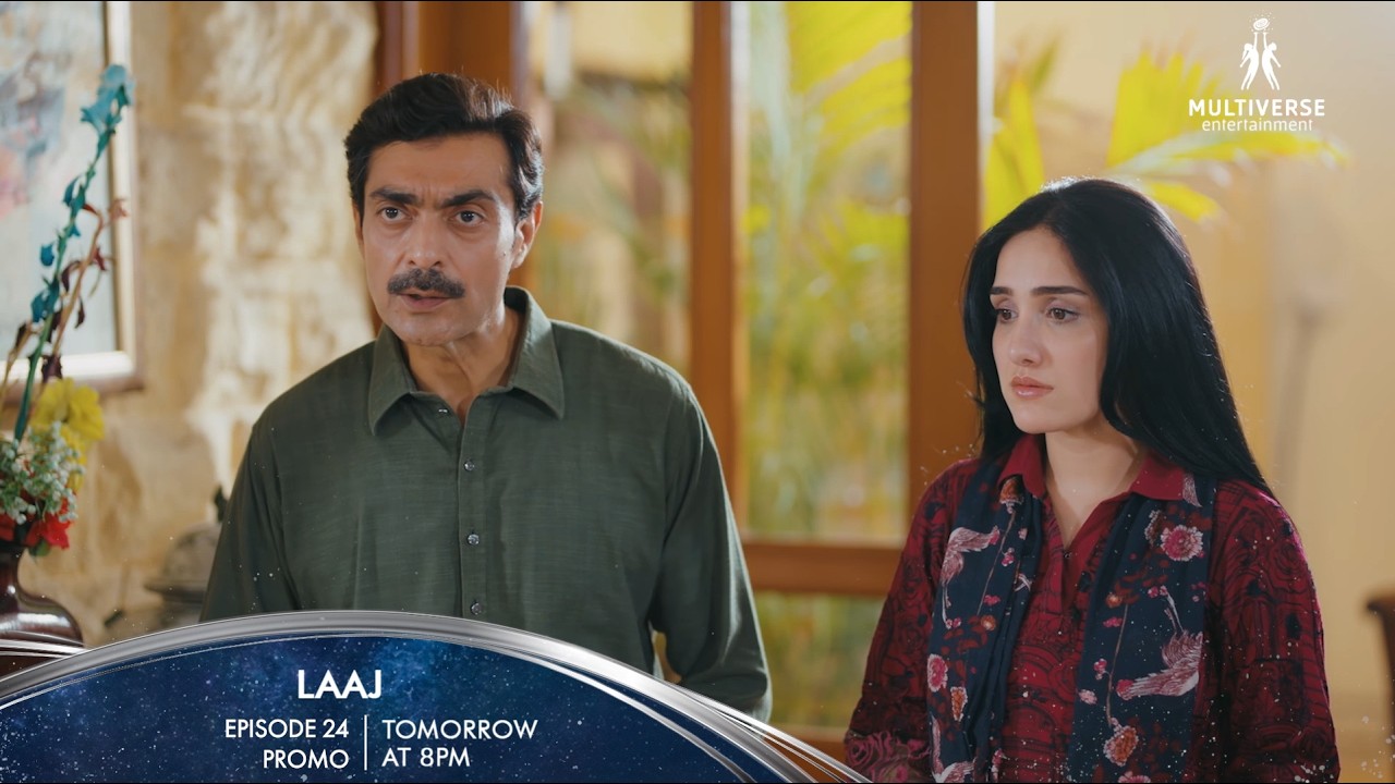 Laaj Episode 24 Promo Tomorrow at 8:00PM | Aiza Awan | Syed Jibran | Sachal Afzal | Alyy Khan