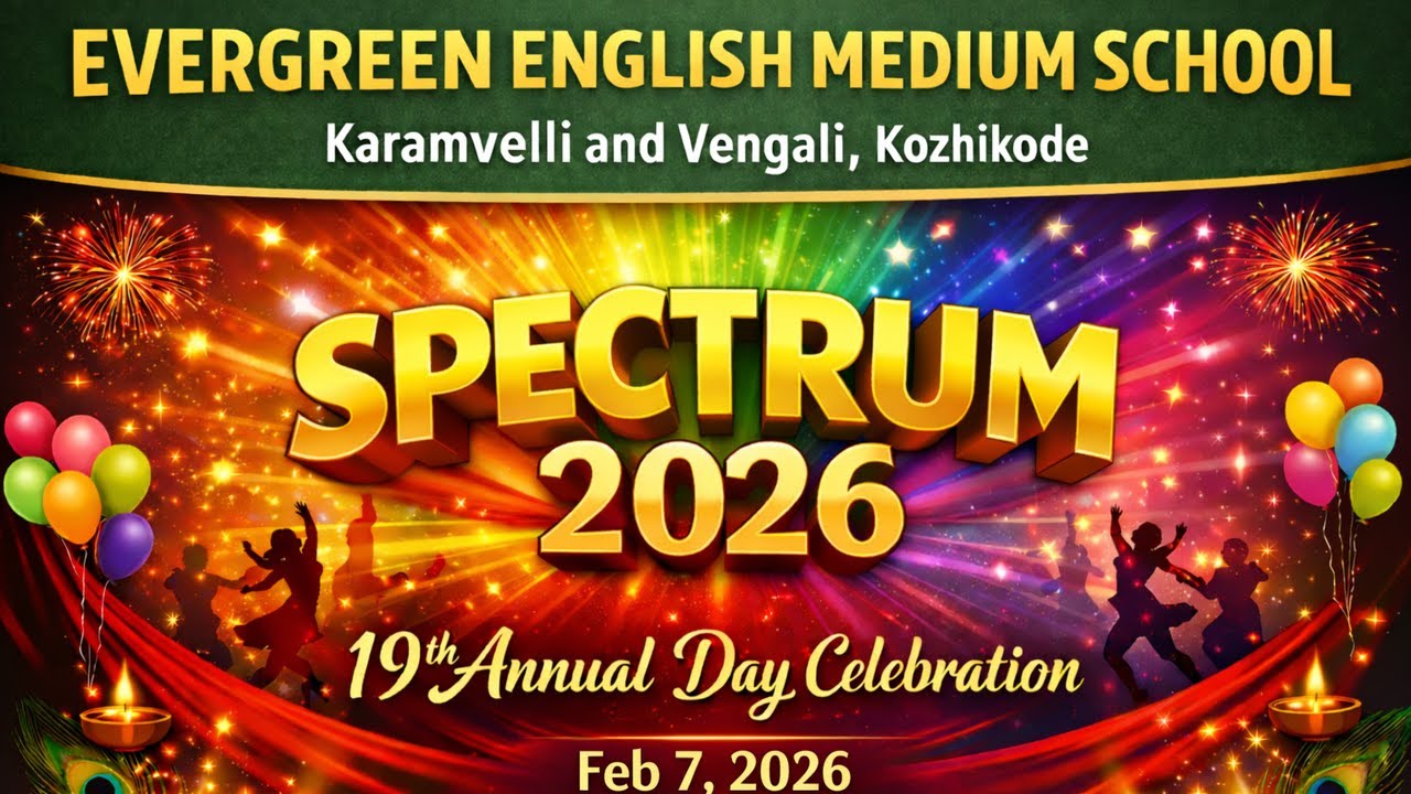 Sprectrum 2026 - Evergreen School 19th Annual Day Celebrati - Live via OneStream Live #onestreamlive