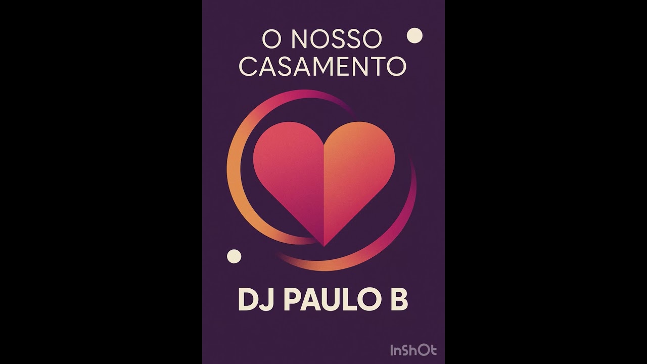 Nosso Casamento DJ Paulo B